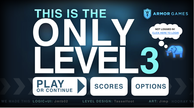 This is the Only Level 3